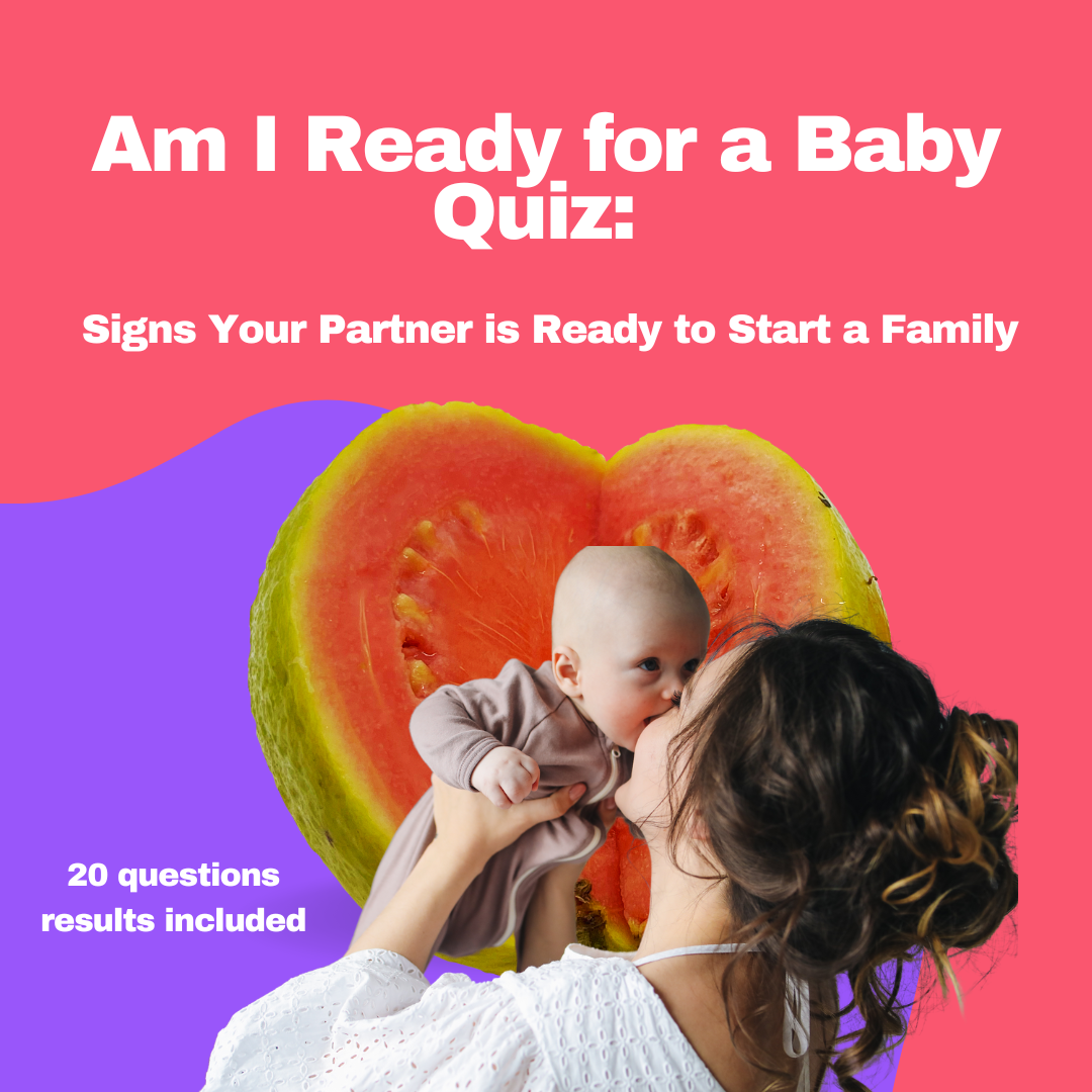 Am I Ready for a Baby Quiz: