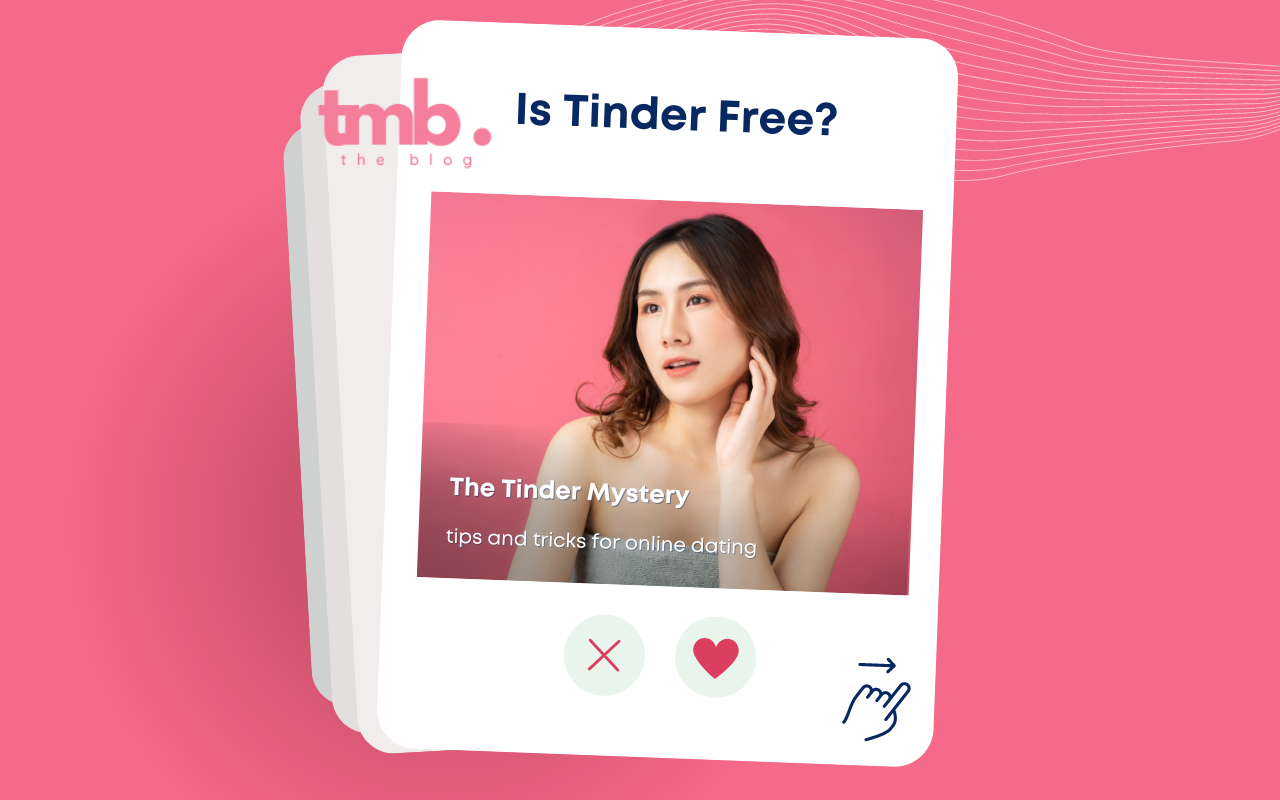 Is Tinder Free?
