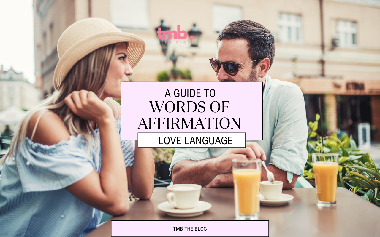Words of affirmation love language