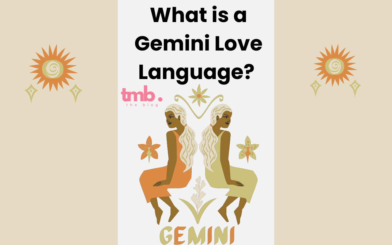 What is a Gemini Love Language